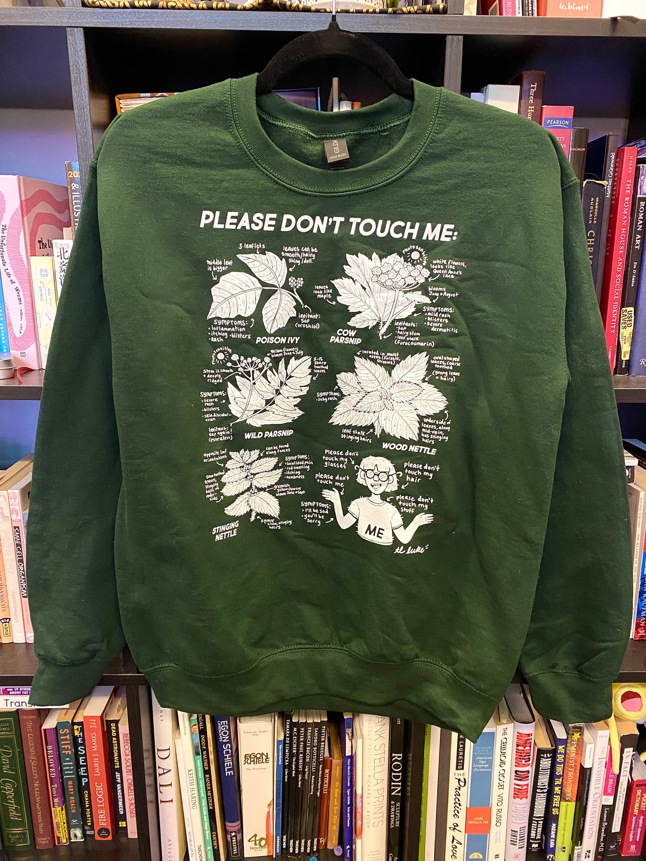 Please Don't Touch Me Sweatshirt