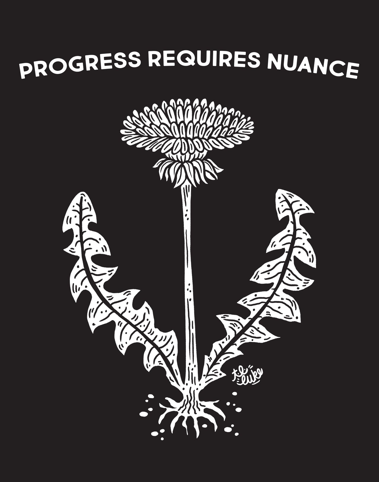 Progress Requires Nuance Print & Postcard